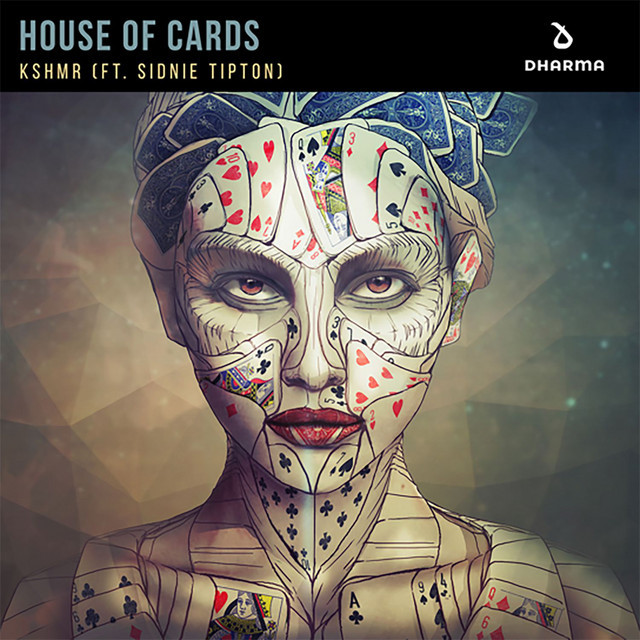 Canción House Of Cards (feat. Sidnie Tipton)