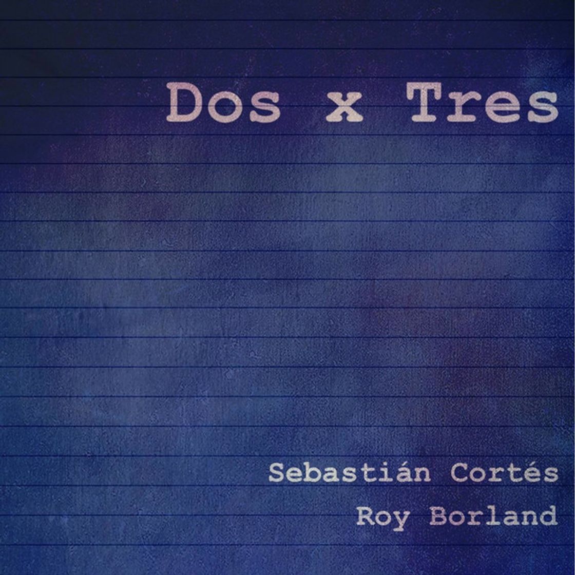 Canción Dos X Tres (Demo)