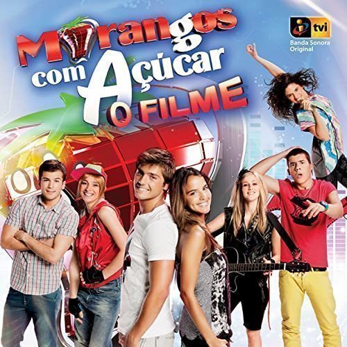 Movie Morangos com Açúcar - O Filme