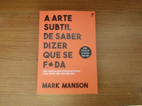 Book A Arte Subtil de Saber Dizer Que Se F*da