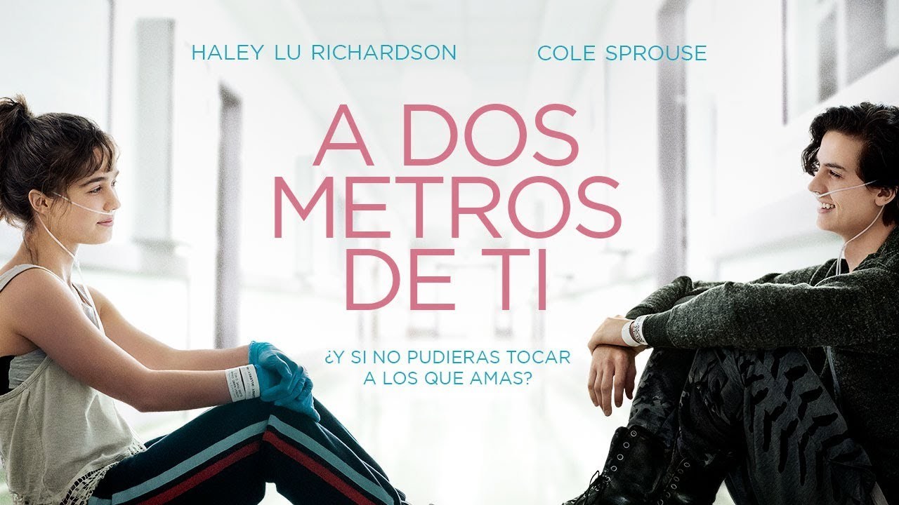 Película A DOS METROS DE TI - Tráiler Oficial (Universal Pictures) - HD ...