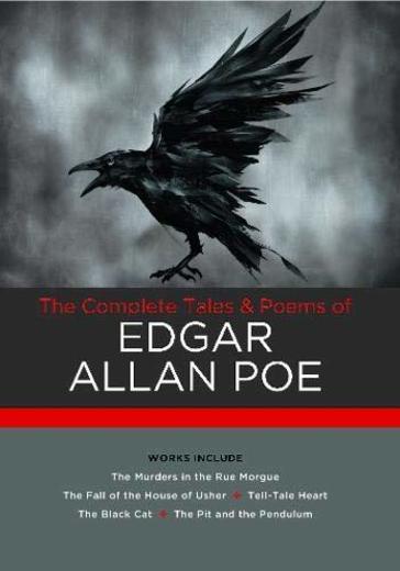 The Complete Tales & Poems of Edgar Allan Poe: Works include: The