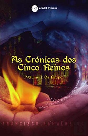 As Crónicas dos Cinco Reinos Volume I: Os Firope