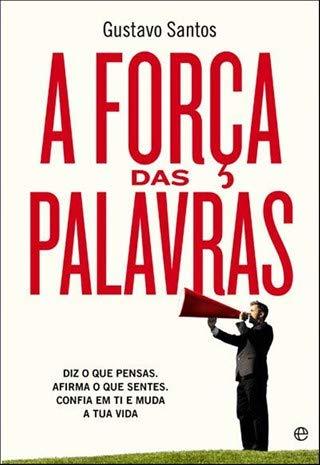 Libro A Força Das Palavras