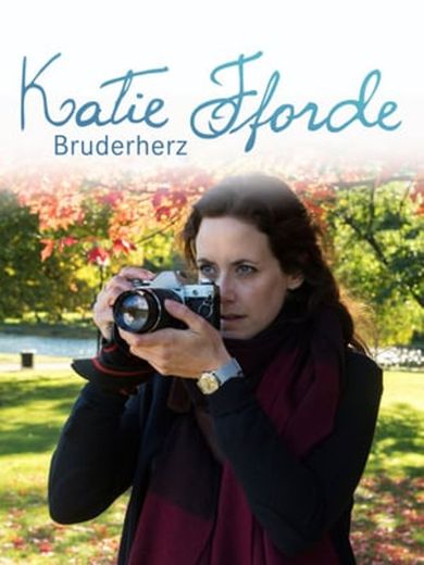 Katie Fforde: Bruderherz