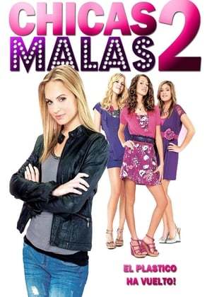 Película Chicas malas 2