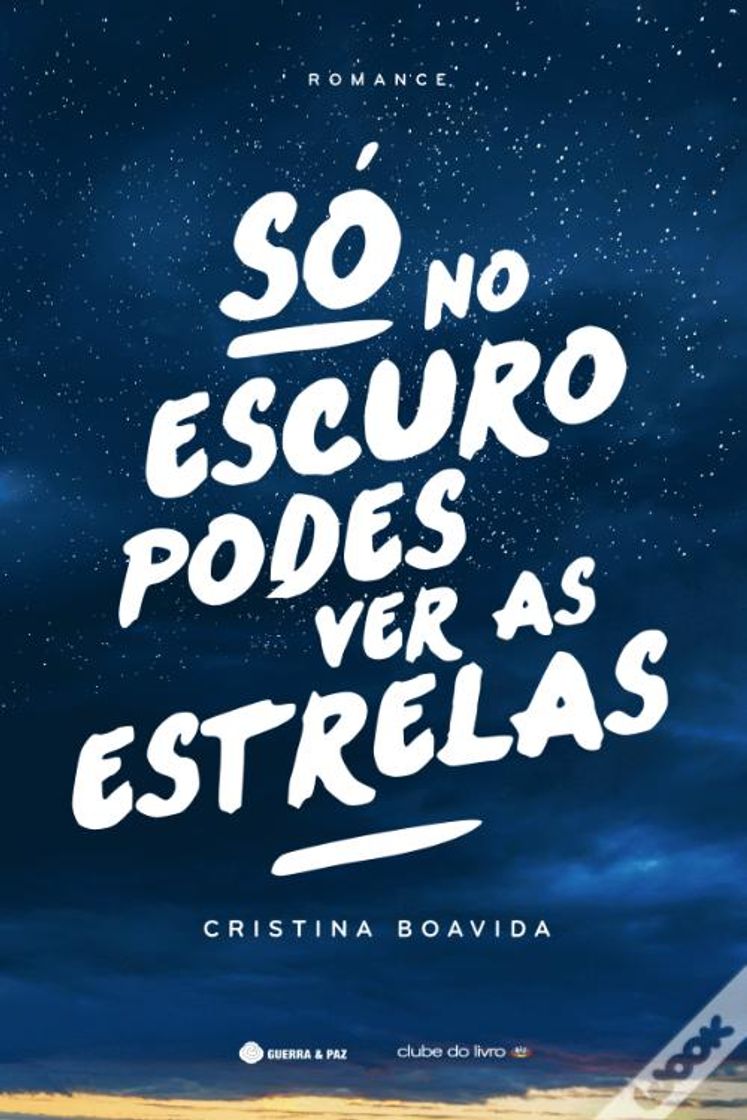 Book Só no Escuro Podes Ver as Estrelas