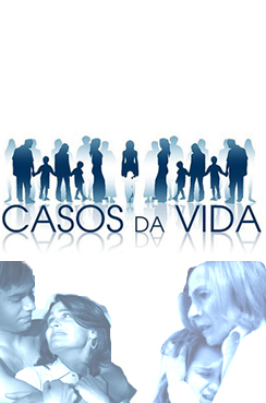 Serie Casos da vida