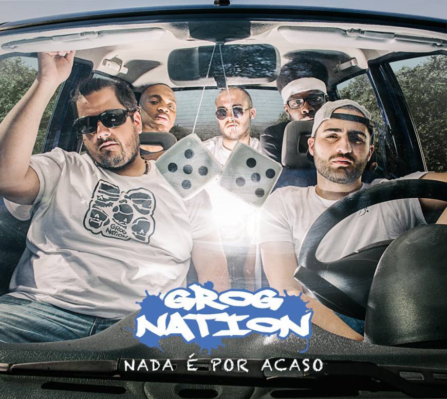 Canción GROGNation - Nada É Por Acaso (Álbum) 