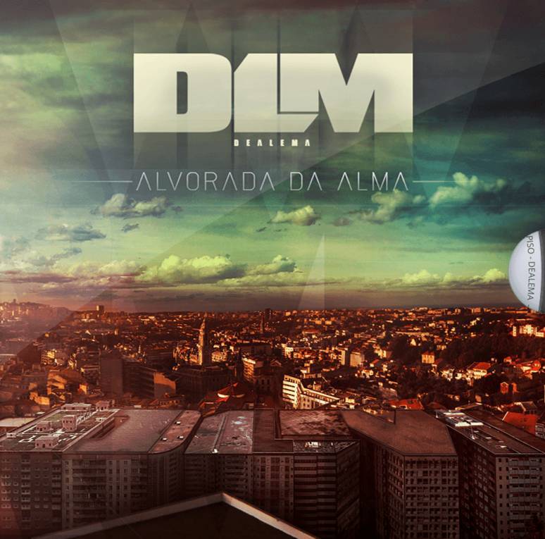 Music Dealema - Alvorada da Alma (Álbum) 