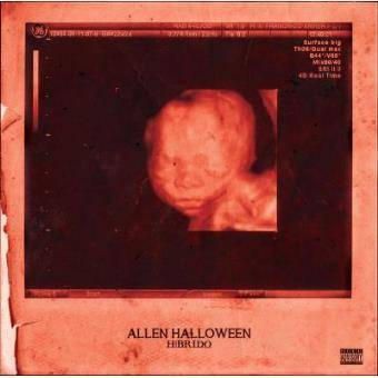 Allen Halloween - Híbrido (Álbum) 