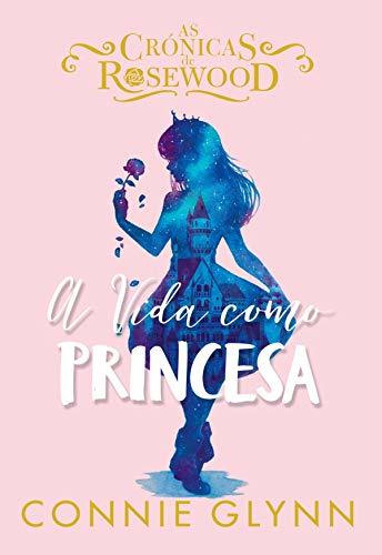 Books A Vida como Princesa