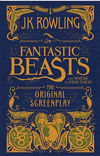 Book Fantastic Beasts and Where to Find Them: The Original Screenplay