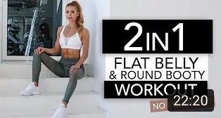 2 in 1 - FLAT BELLY & ROUND BOOTY WORKOUT 