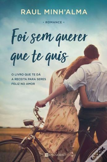 Foi Sem Querer Que Te Quis - Livro