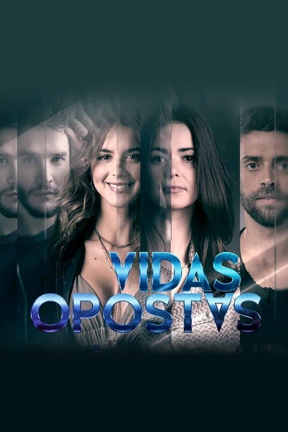 Series Vidas opostas