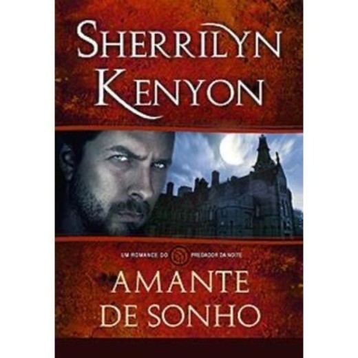 Amante de Sonho Sherrilyn Kenyon