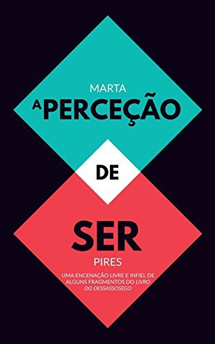 A Perceção de Ser