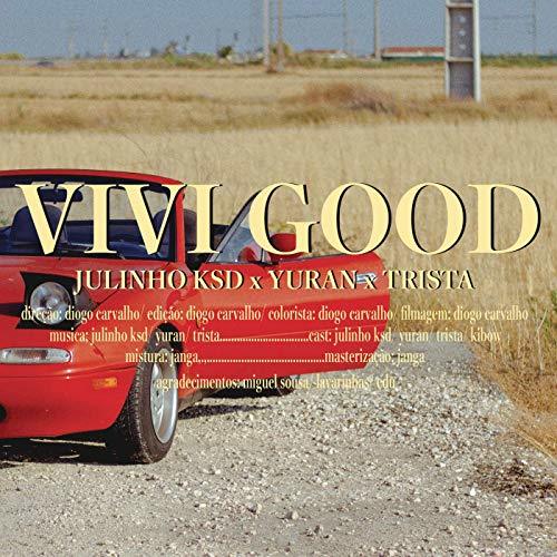 Music JULINHO KSD - Vivi Good