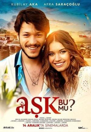 Movie Aşk Bu Mu?