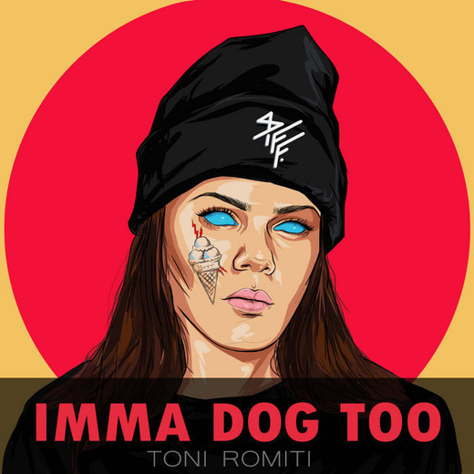 Imma Dog Too