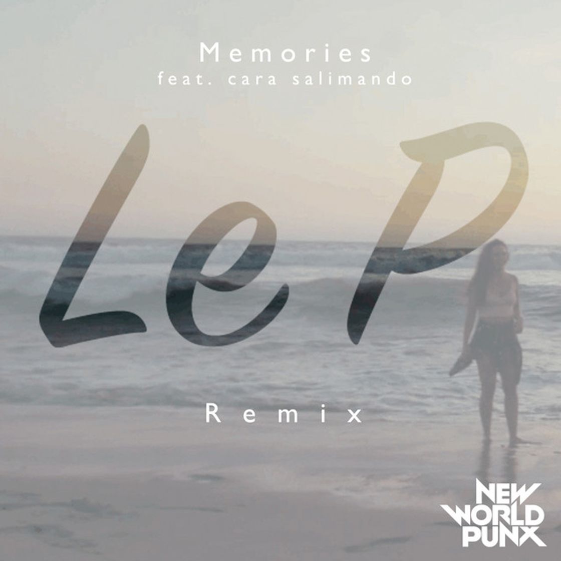 Canción Memories - Le P Remix