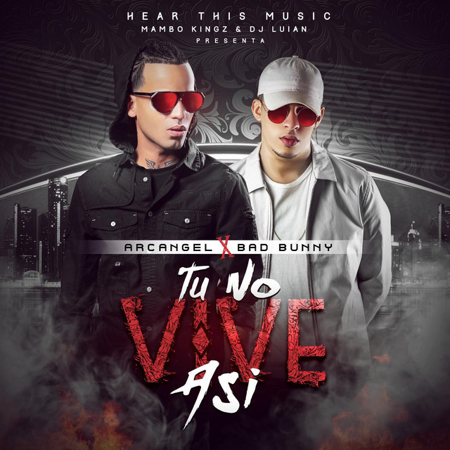 Canción Tu No Vive Asi (feat. Mambo Kingz & DJ Luian)