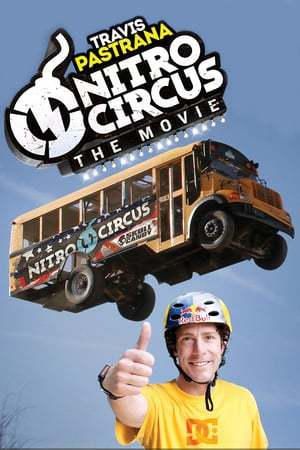 Nitro Circus: The Movie