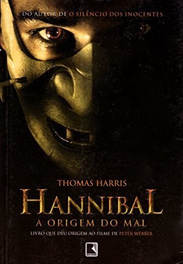 Hannibal. A Origem Do Mal