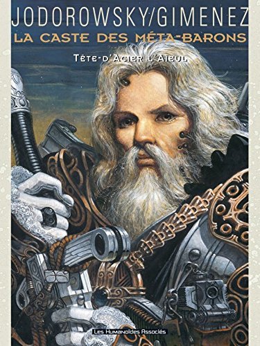 Book La caste des Méta-Barons Vol. 5: Tête d'Acier l'Aïeul