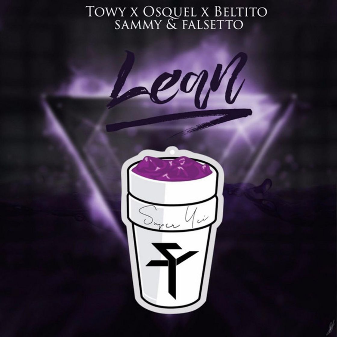 Canción Lean (feat. Towy, Osquel, Beltito & Sammy & Falsetto)