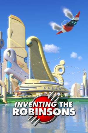 Películas Inventing the Robinsons: The Making of 'Meet the Robinsons'