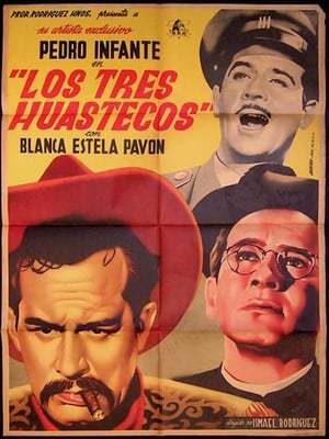 Movie Los Tres Huastecos