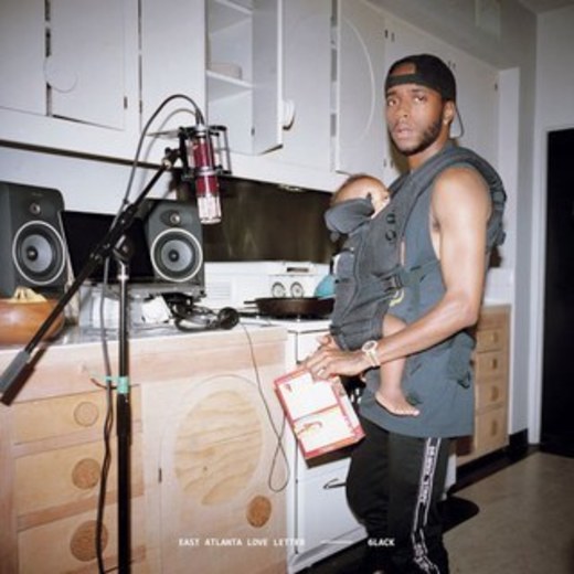 East Atlanta Love Letter- 6lack(2018)