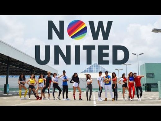 NOW UNITED - YouTube