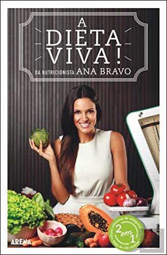 Books A Dieta Viva!  Ana Bravo