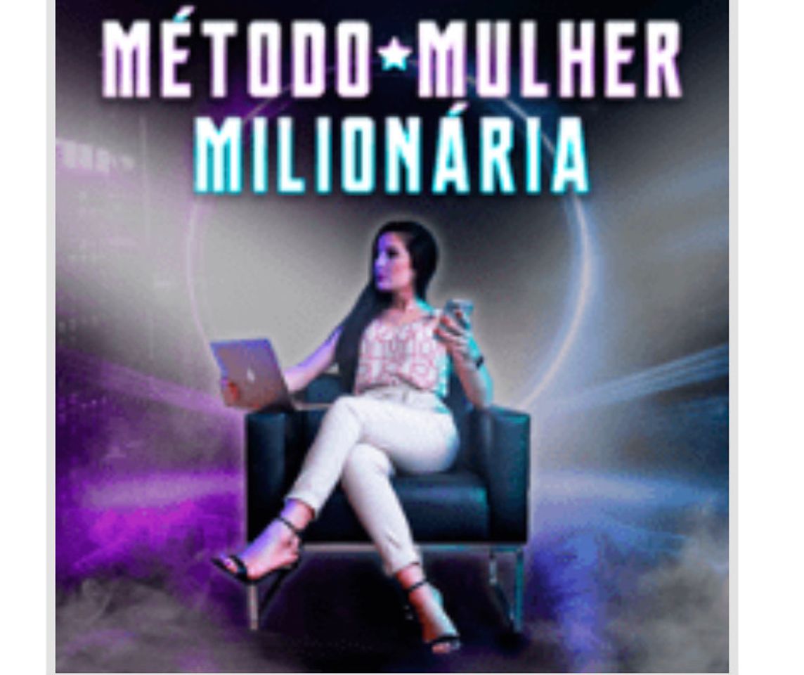 Moda Método- Mulher Milionária 