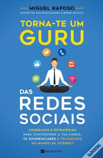 Livro Torna-Te Um Guru das Redes Sociais