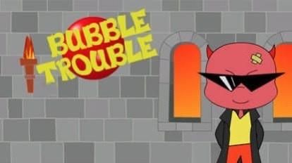 Bubble Trouble 