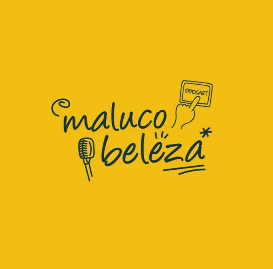 Serie Maluco Beleza