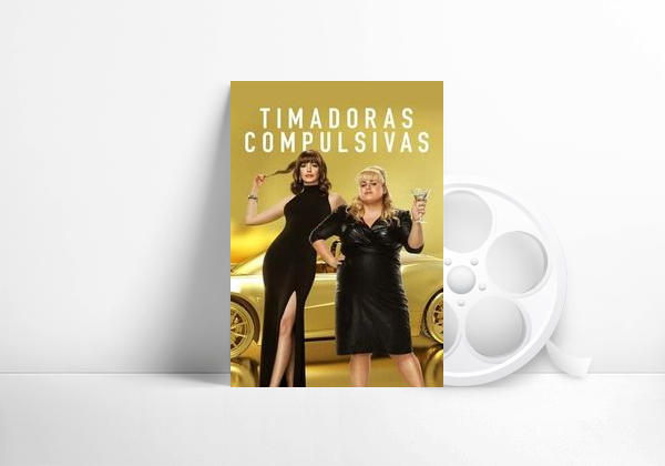 Movie Timadoras compulsivas