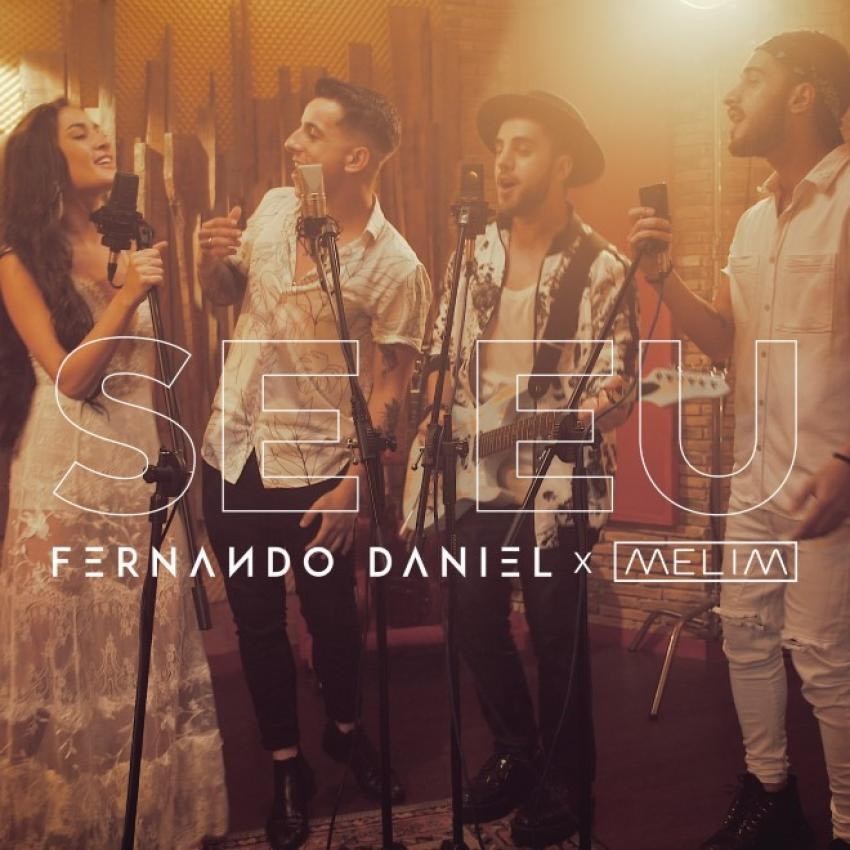 Music Fernando Daniel & Melim - Se eu