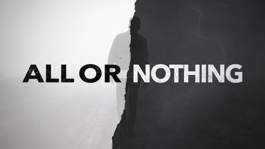 All or Nothing