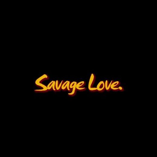 Savage Love - Jason Derulo