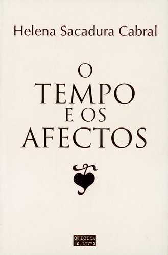 O Tempo E Os Afectos