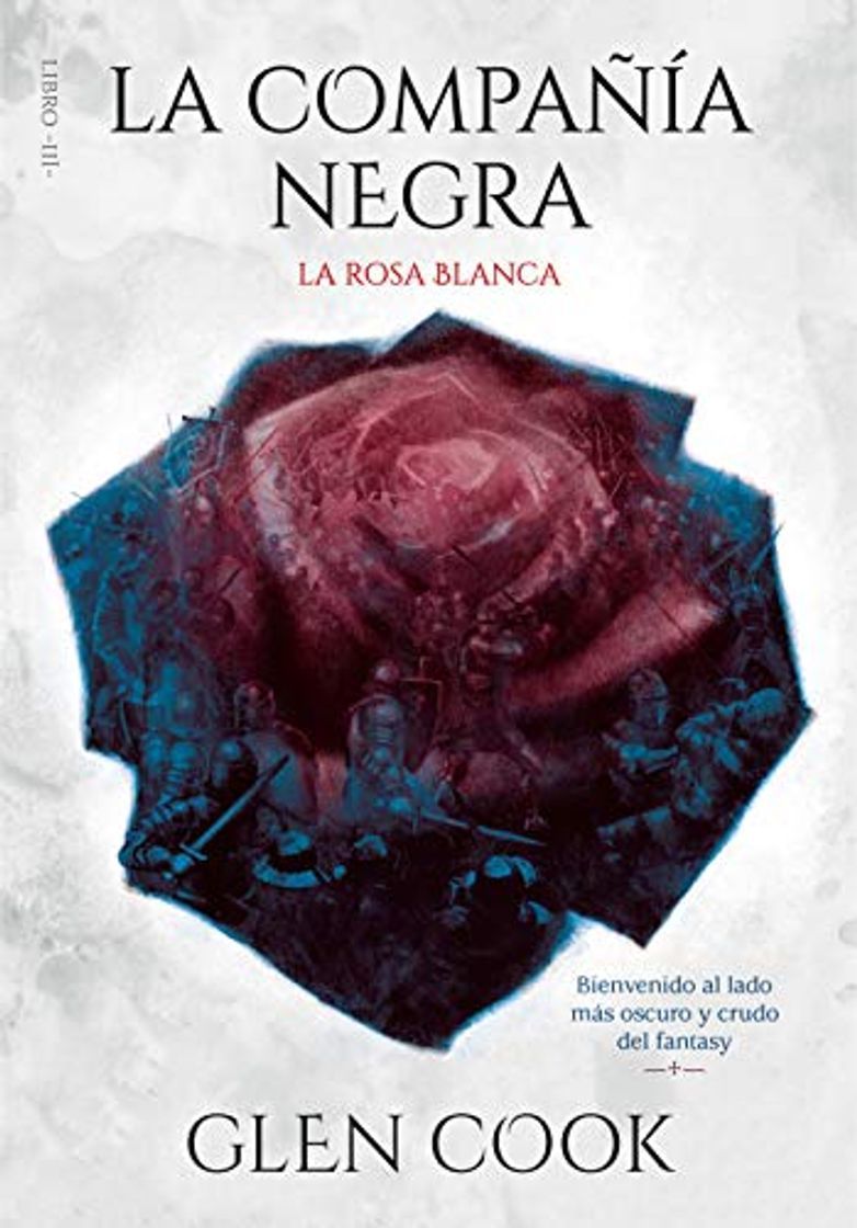 Book La compañía negra. La rosa blanca