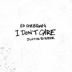 Music I Don't Care (Ed Sheeran & Justin Bieber)