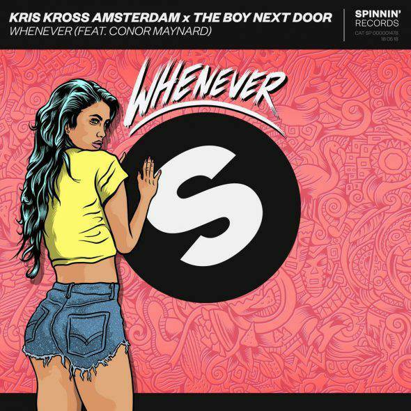 Music Whenever (K.K Amsterdam & Boy Next Door ft Conor Maynard)