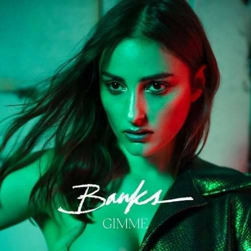 Gimme - Banks