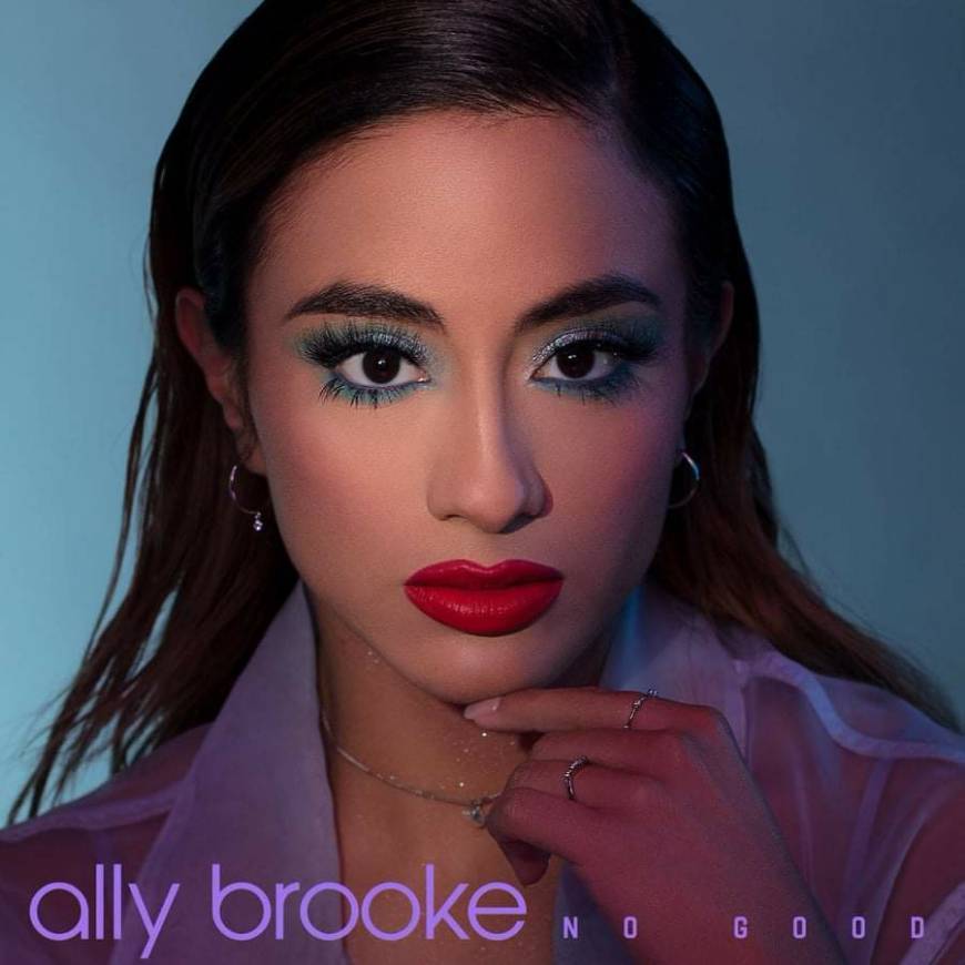 Music No Good - Ally Brooke